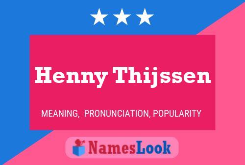 Henny Thijssen Name Poster