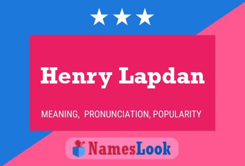 Henry Lapdan Name Poster