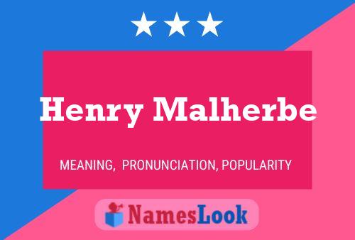 Henry Malherbe Name Poster