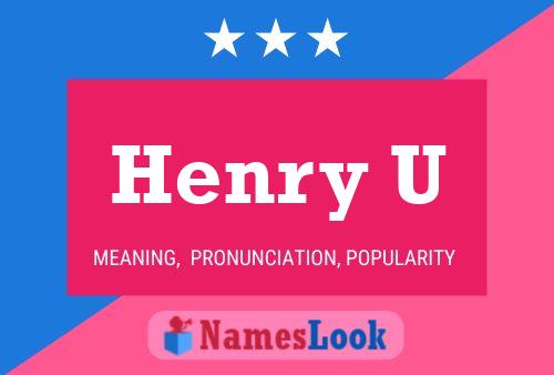 Henry U Name Poster