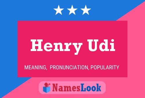 Henry Udi Name Poster