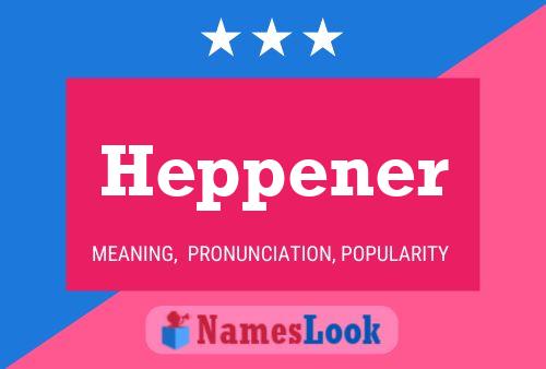 Heppener Name Poster