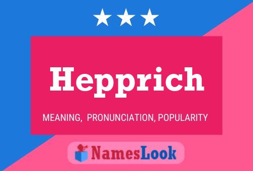 Hepprich Name Poster