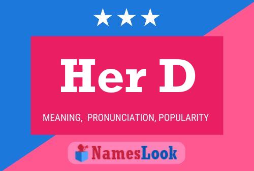 Her D Name Poster