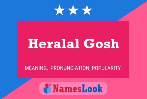 Heralal Gosh Name Poster