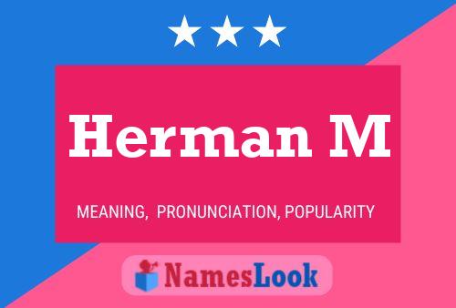 Herman M Name Poster