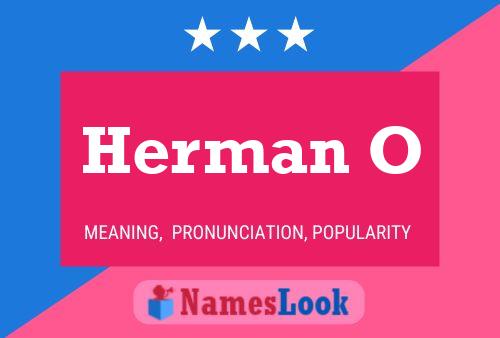 Herman O Name Poster