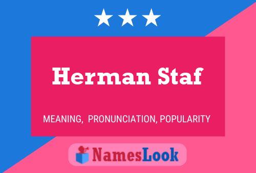 Herman Staf Name Poster