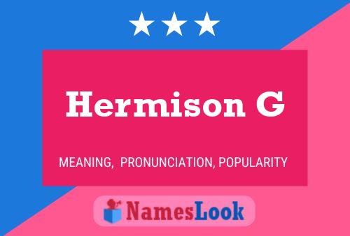 Hermison G Name Poster