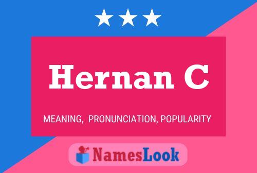 Hernan C Name Poster