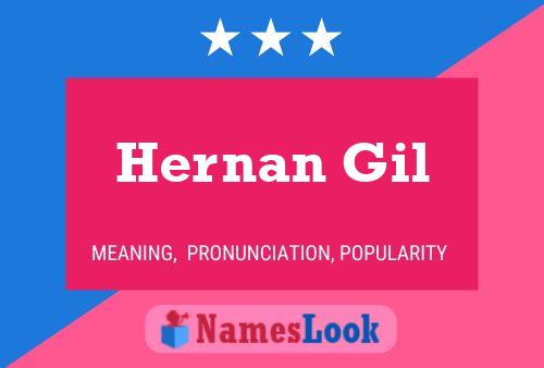 Hernan Gil Name Poster