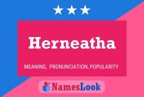 Herneatha Name Poster