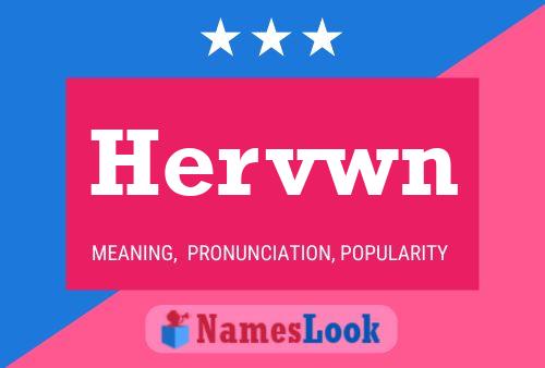 Hervwn Name Poster