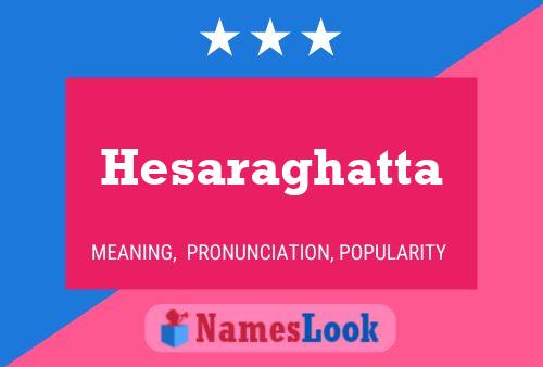 Hesaraghatta Name Poster