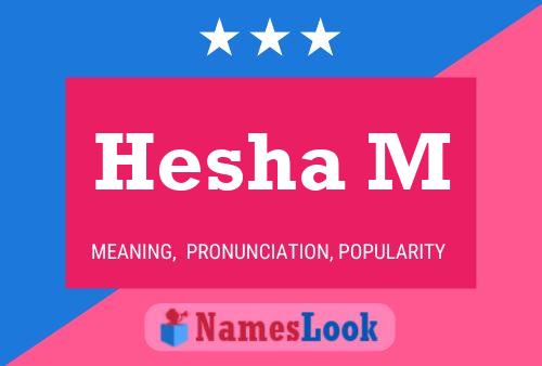 Hesha M Name Poster