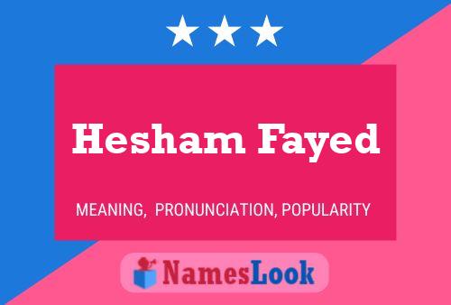 Hesham Fayed Name Poster