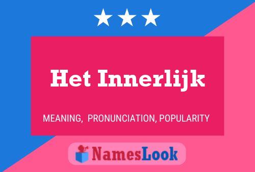 Het Innerlijk Name Poster