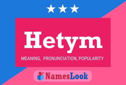 Hetym Name Poster