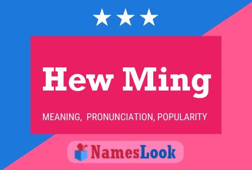 Hew Ming Name Poster