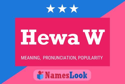 Hewa W Name Poster