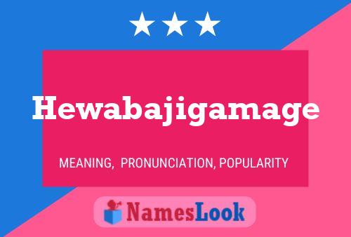 Hewabajigamage Name Poster