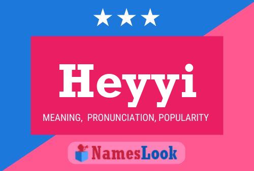 Heyyi Name Poster