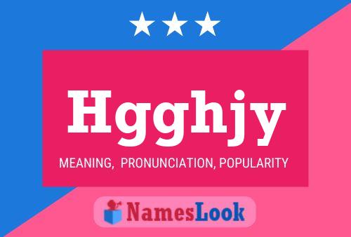 Hgghjy Name Poster