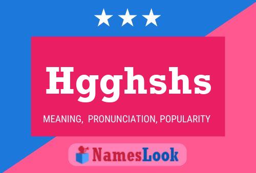 Hgghshs Name Poster