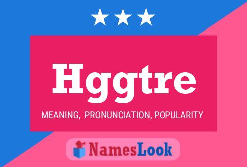 Hggtre Name Poster