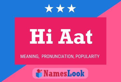 Hi Aat Name Poster