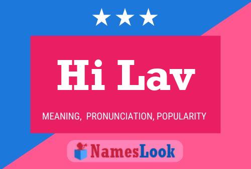 Hi Lav Name Poster