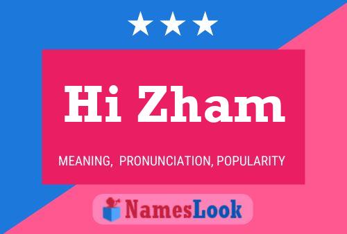 Hi Zham Name Poster