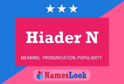 Hiader N Name Poster