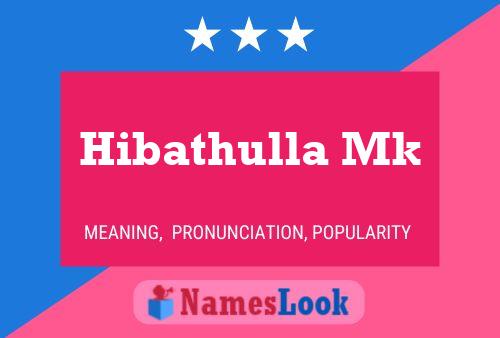 Hibathulla Mk Name Poster