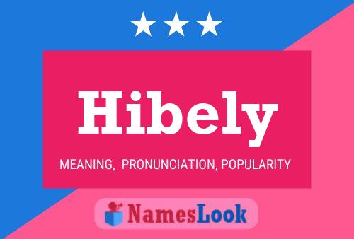 Hibely Name Poster