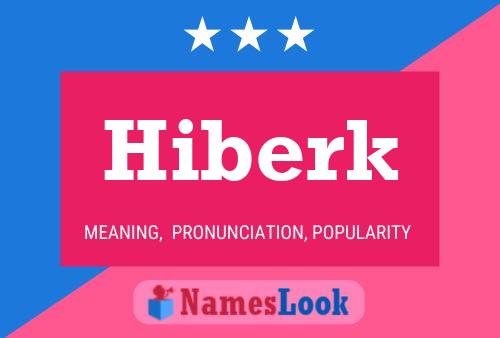 Hiberk Name Poster