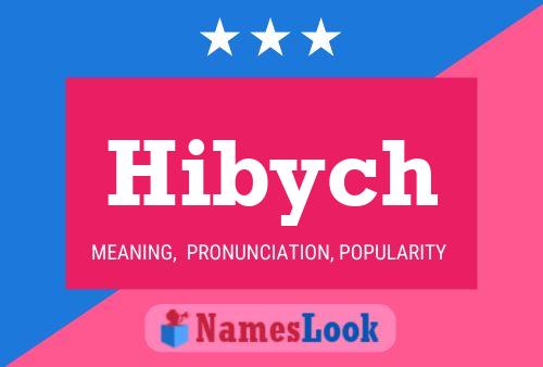 Hibych Name Poster