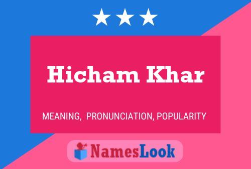 Hicham Khar Name Poster