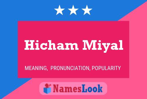 Hicham Miyal Name Poster