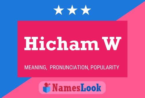 Hicham W Name Poster