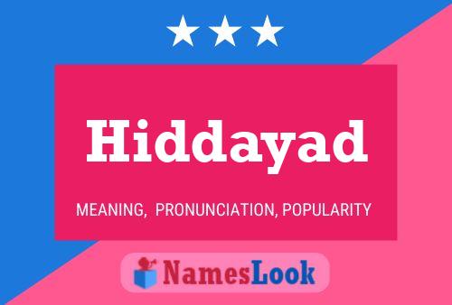 Hiddayad Name Poster