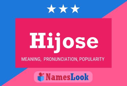 Hijose Name Poster