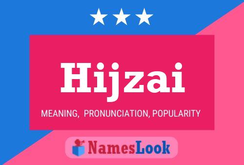 Hijzai Name Poster