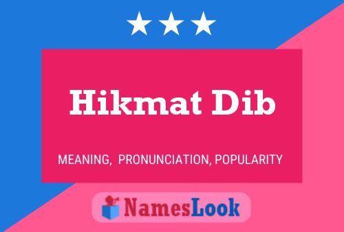 Hikmat Dib Name Poster