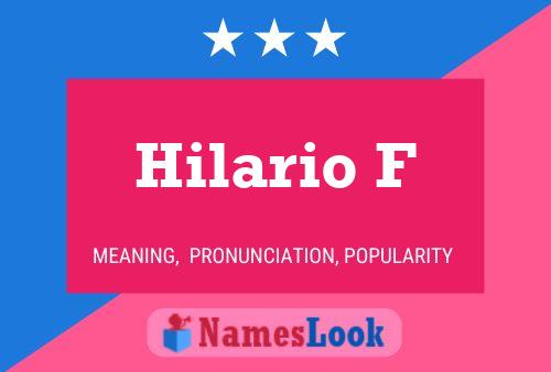 Hilario F Name Poster