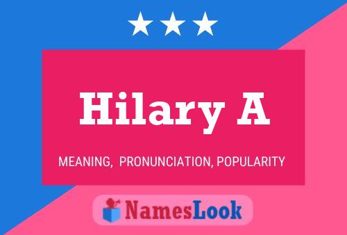 Hilary A Name Poster