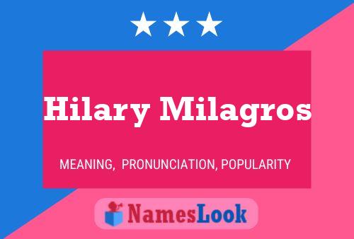 Hilary Milagros Name Poster