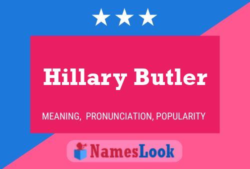 Hillary Butler Name Poster