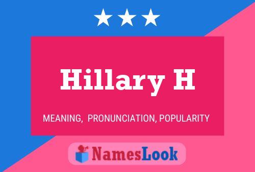 Hillary H Name Poster