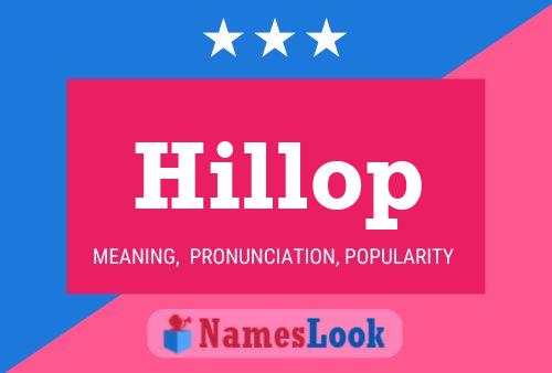 Hillop Name Poster